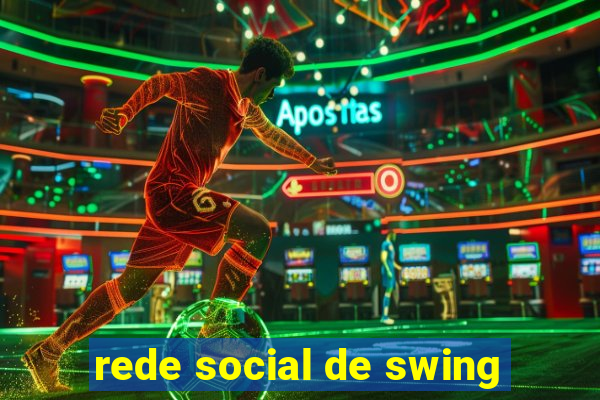 rede social de swing